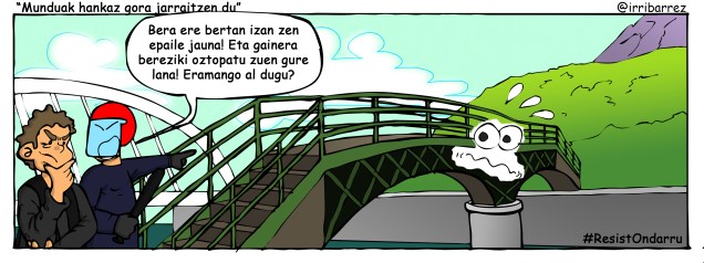 munduak-hankaz-gora-jarraitzen-du