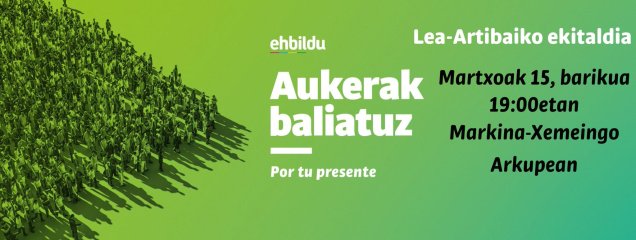 Lea artibaiko eh bilduko ekitaldixe